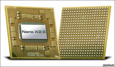 Процессоры VIA Nano X2 E: энергоэффективные двухъядерные чипы. Изображение 1