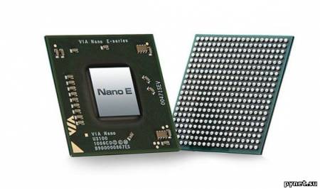 Новые процессоры VIA Nano E