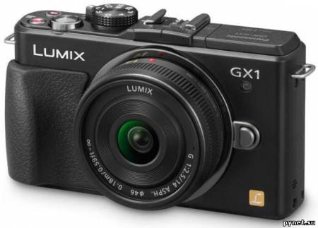 Panasonic анонсировала камеру LUMIX DMC-GX1 стандарта Micro Four Thirds